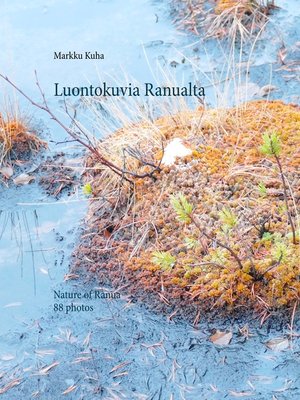 cover image of Luontokuvia Ranualta